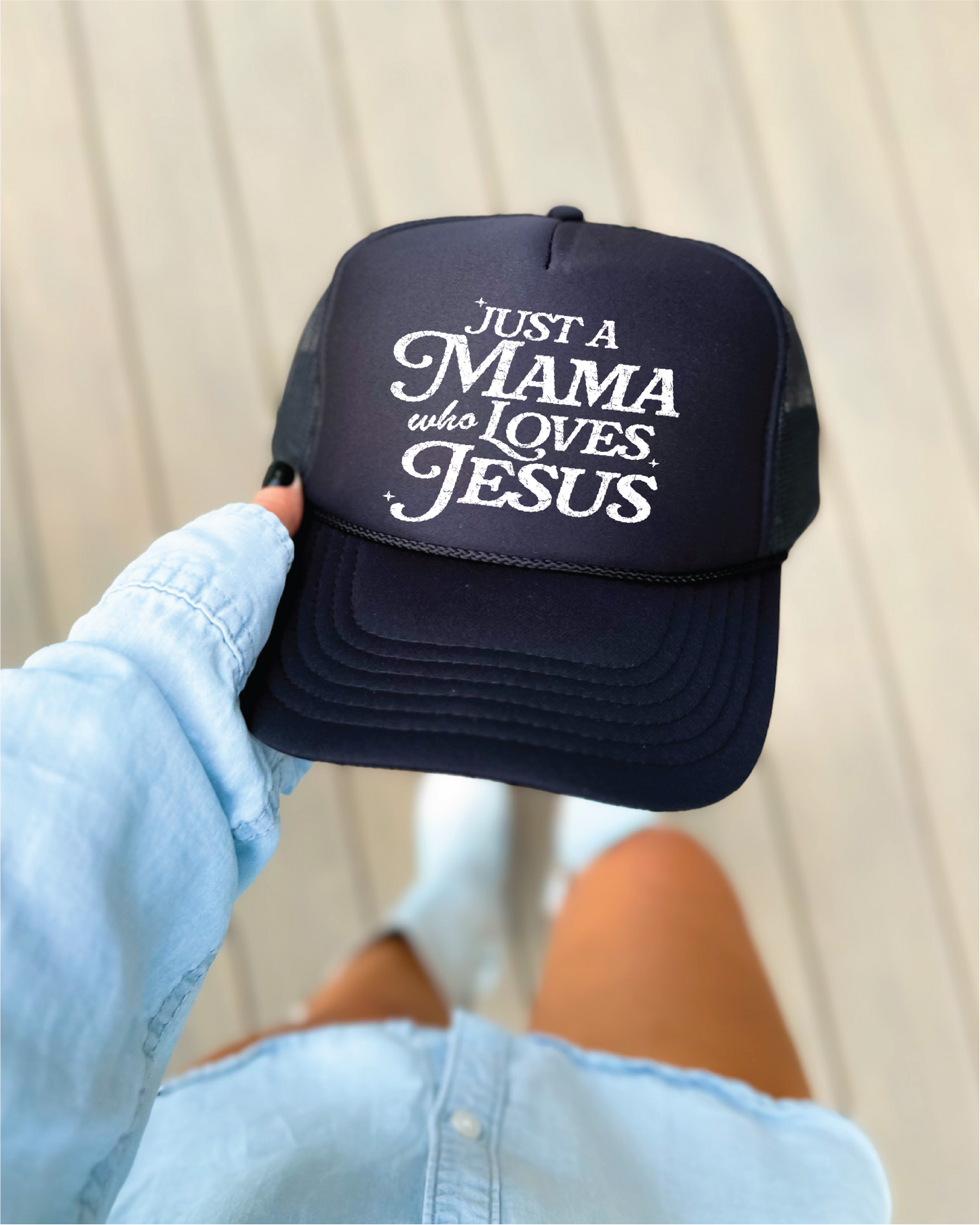 Just a Mama Who Loves Jesus Hat