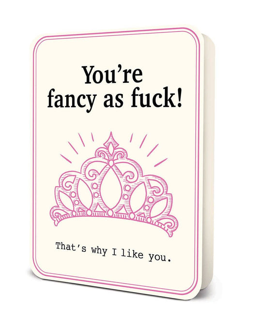 You're Fancy AF Card