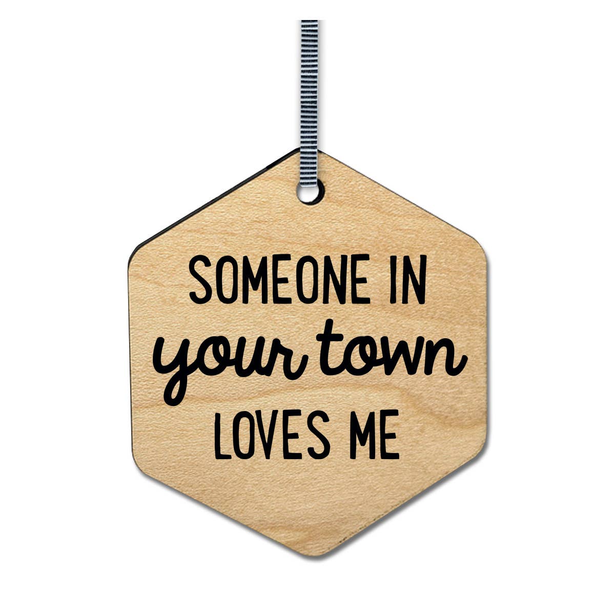 Someone Loves Me Christmas Wood Ornament