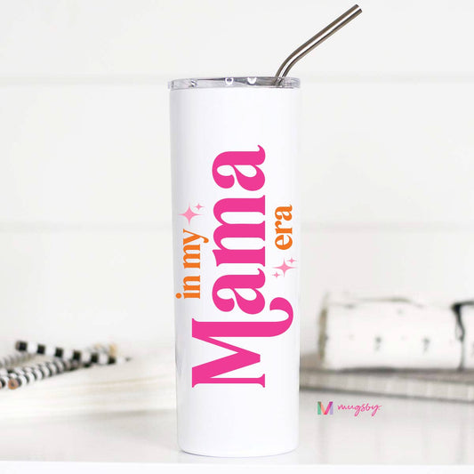 Mama Era Tumbler