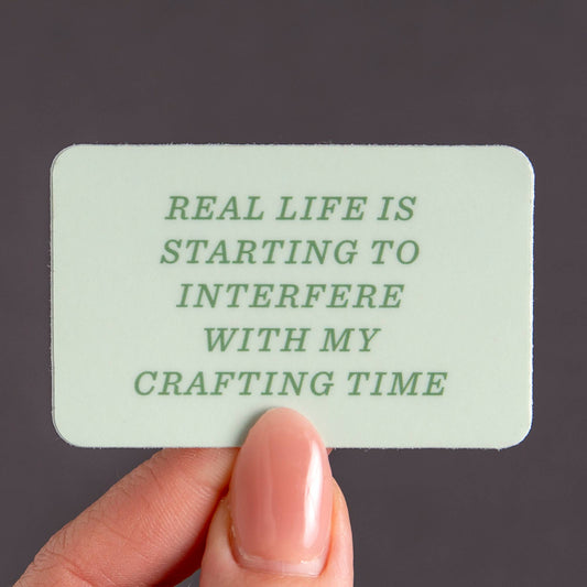 Real Life Is Starting To Interfere Sticker