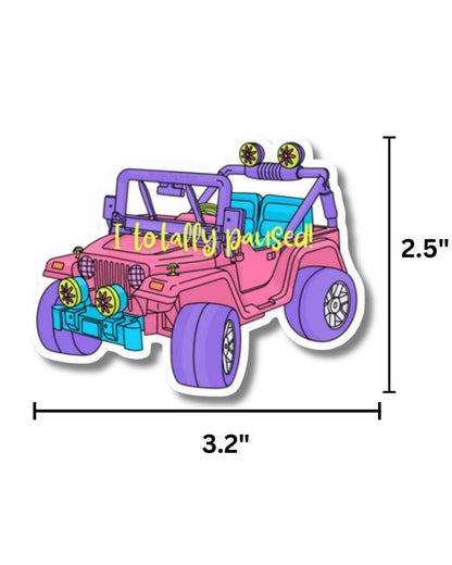90s Girl Pink Jeep "Totally Paused" Vinyl Sticker