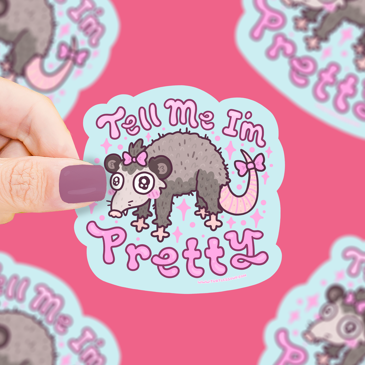 I’m Pretty Opossum Sticker