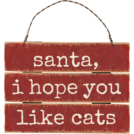 Santa I Hope You Like Cats Ornament