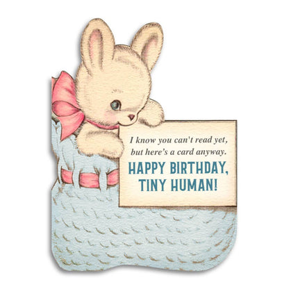 Happy Birthday, Tiny Human!