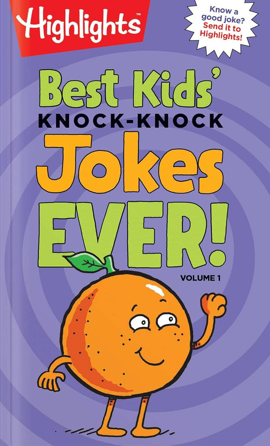 Best Kids' Knock-Knock Jokes Ever! Volume 1