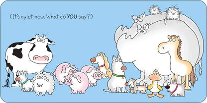 Moo, Baa, La La La!