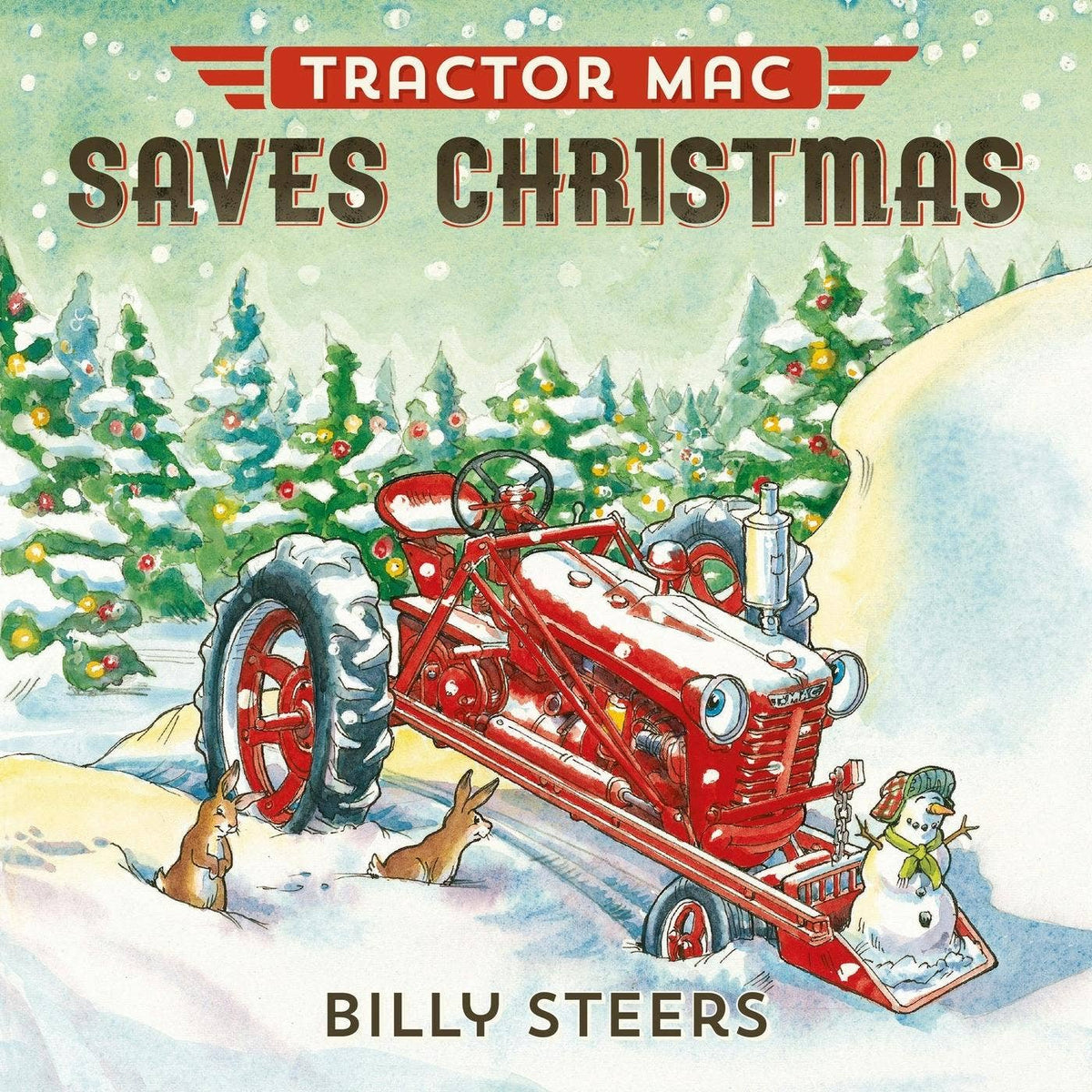 Tractor Mac Saves Christmas: