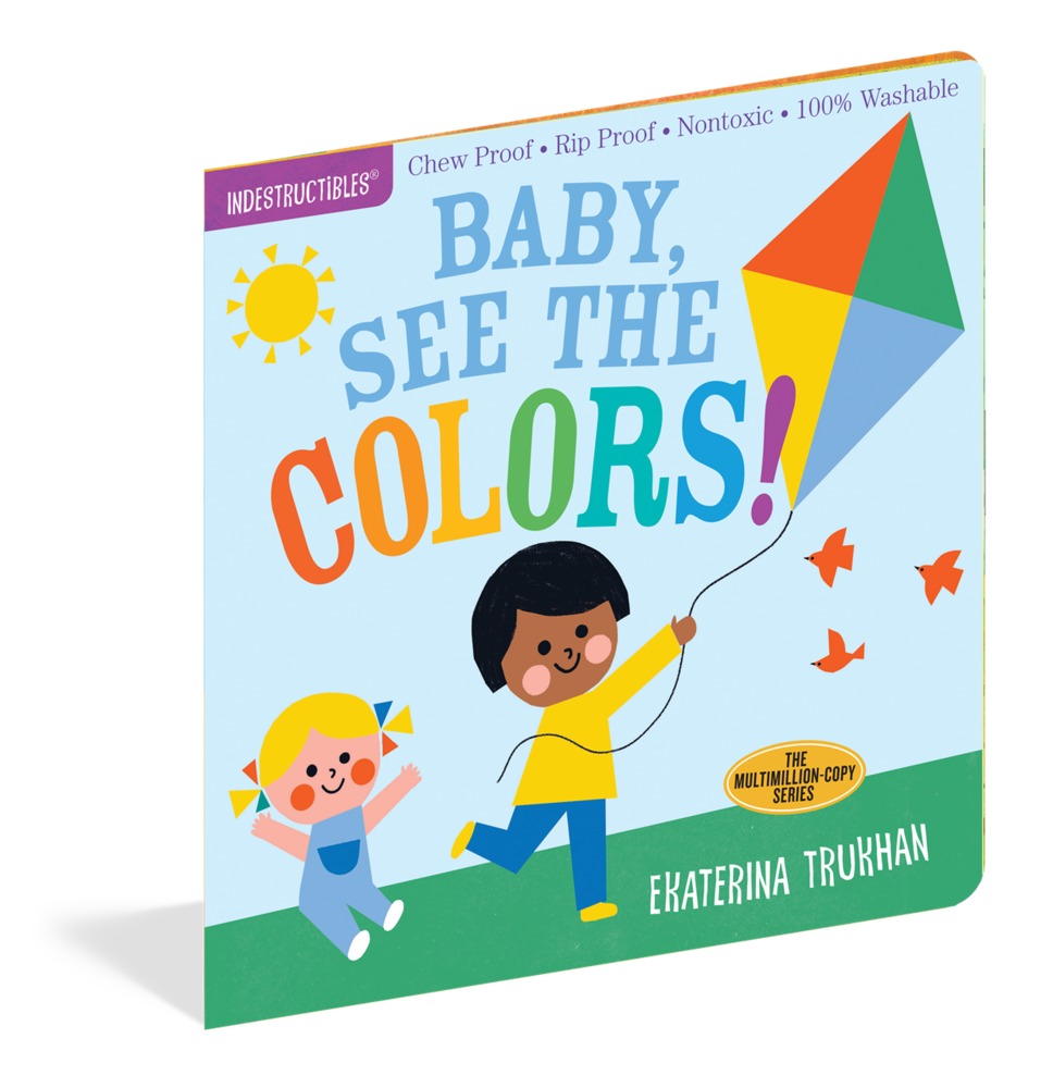Baby, See the Colors! Indestructibles