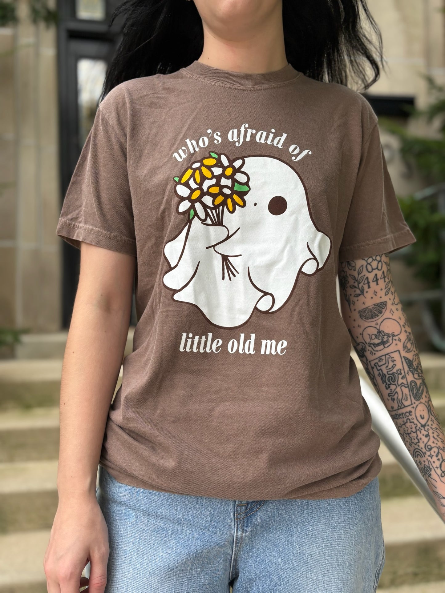 Who's Afraid Of Little Old Me Tee