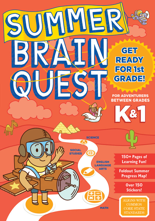 Summer Brain Quest: Between Grades K & 1