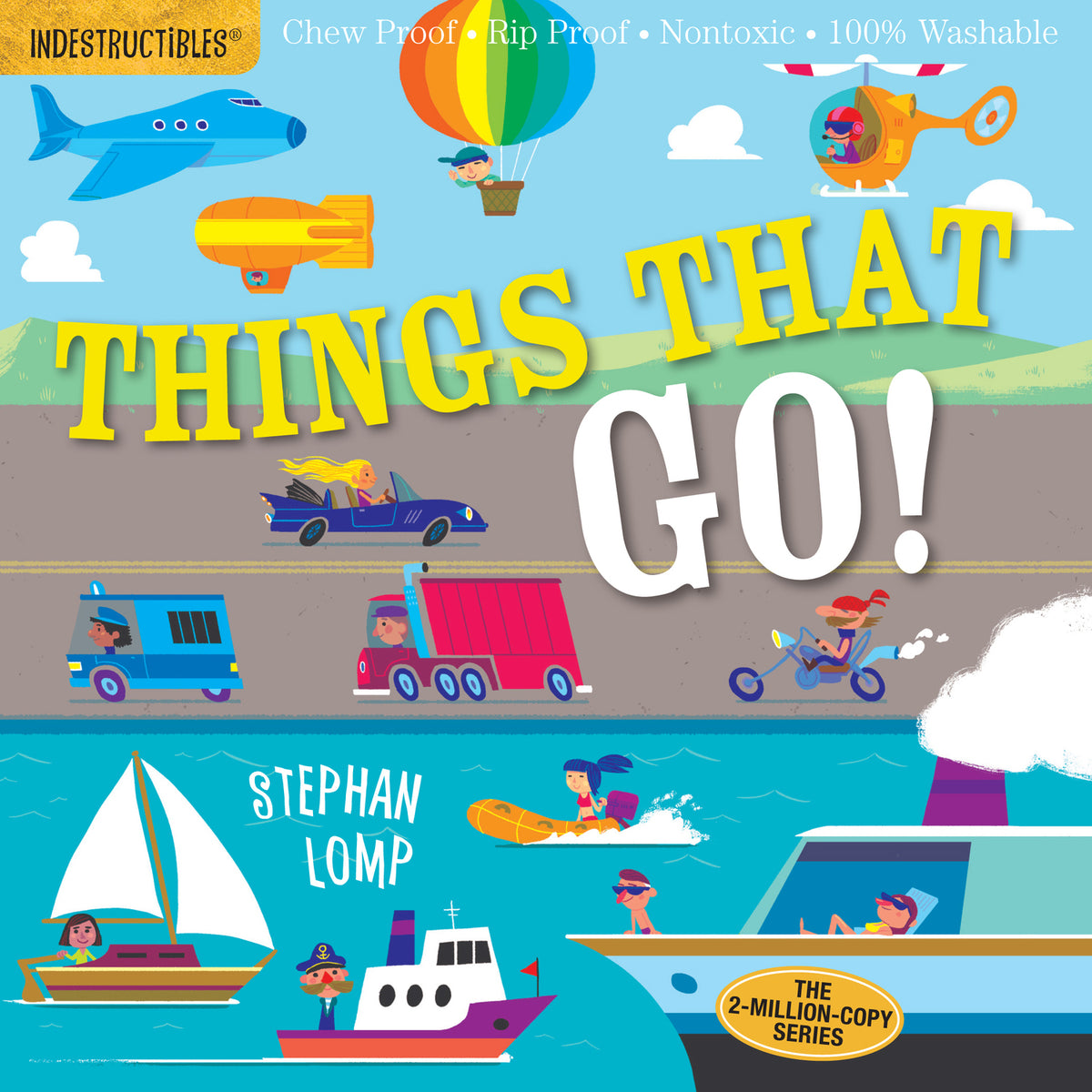 Things That Go! Indestructibles