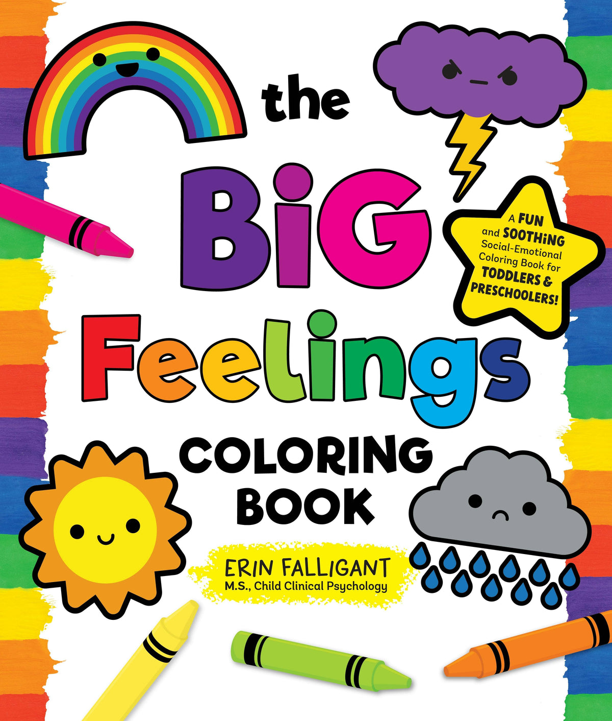 Big Feelings Coloring Book: Social-Emotional Fun For Kids