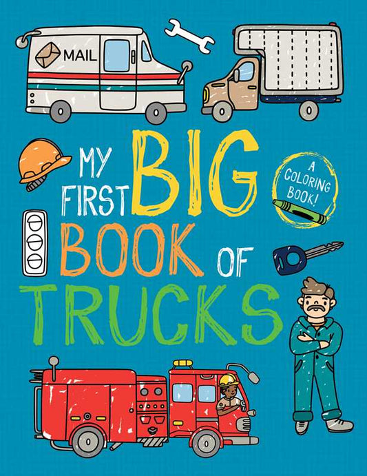 My First Big Book of Big Trucks