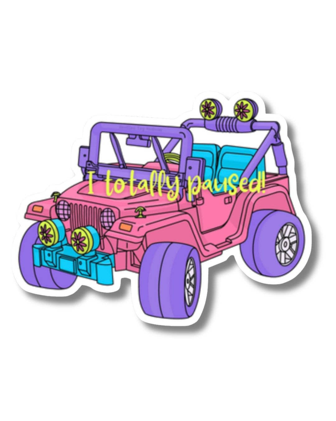90s Girl Pink Jeep "Totally Paused" Vinyl Sticker
