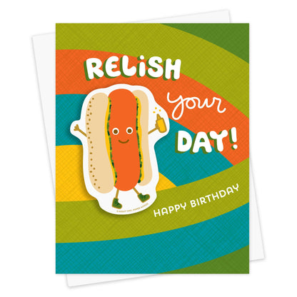 Relish Your Day! Hot Dog Sticker Birthday Card