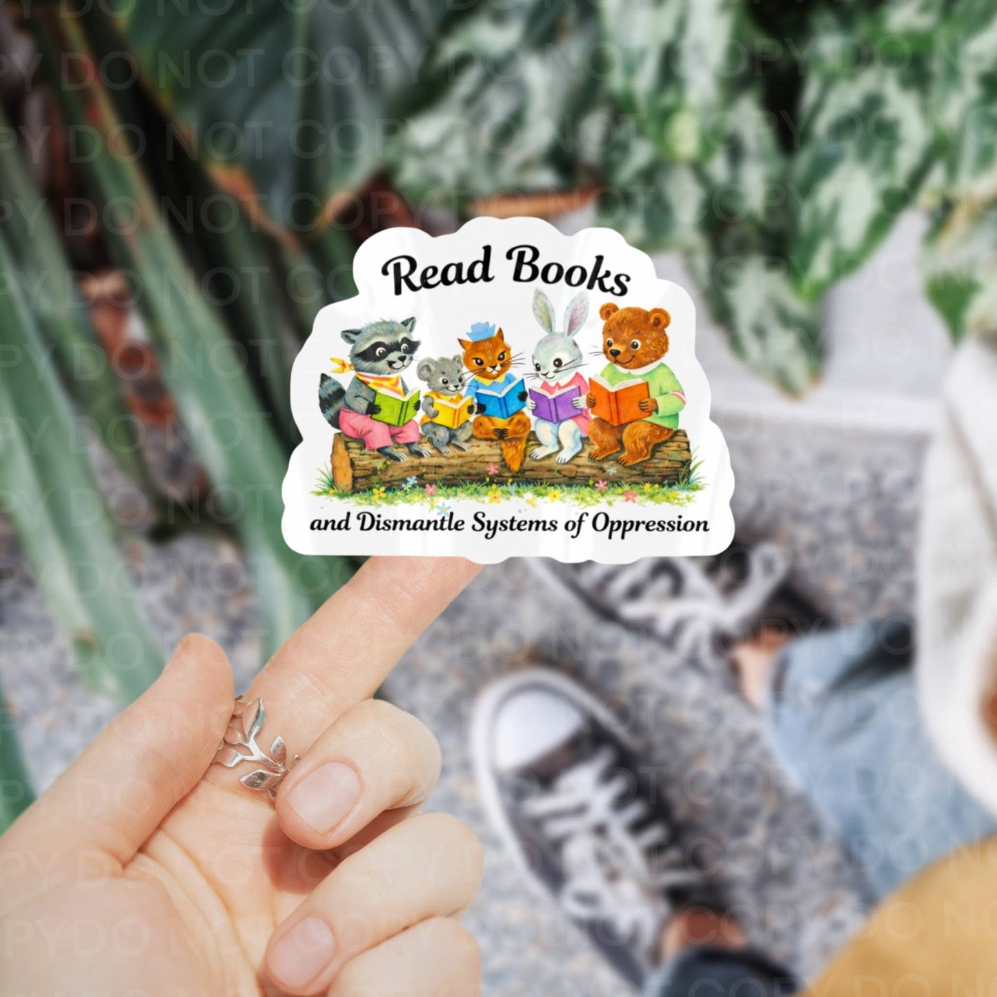 Read Books & Dismantle Systems of Oppression Sticker