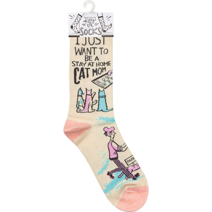 Be A Stay At Home Cat Mom Socks