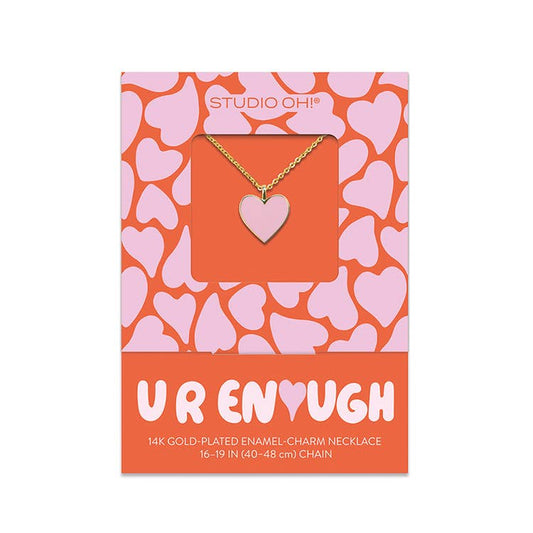 U R Enough Good Day Necklace