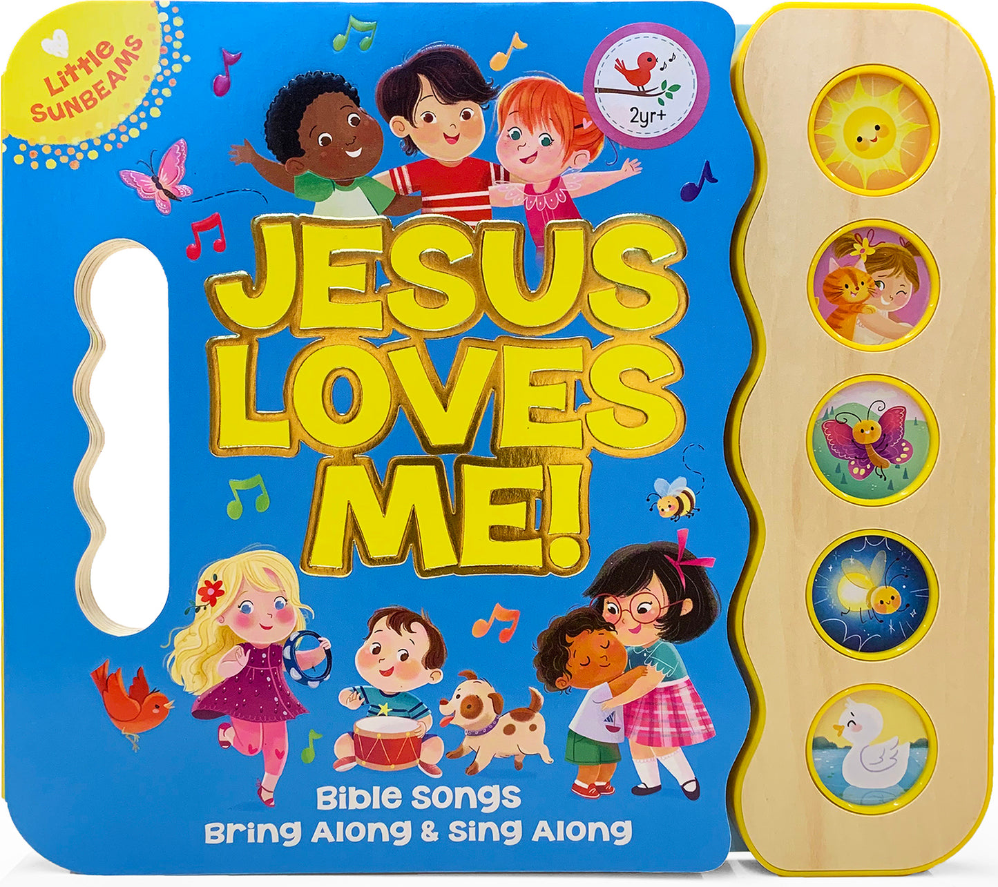 Jesus Loves Me! (Little Sunbeams)