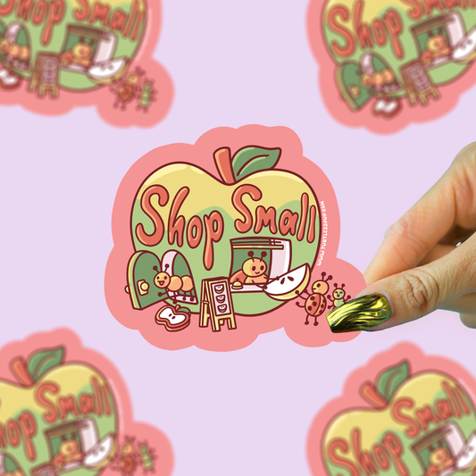 Shop Small Vinyl Sticker
