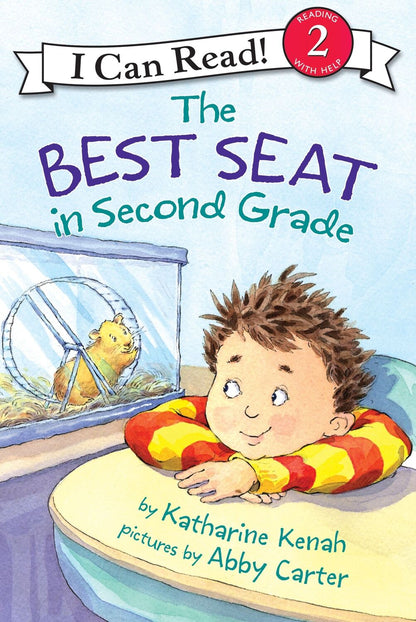 The Best Seat in Second Grade: A Back to School Book for Kids