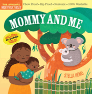 Mommy and Me Indestructible