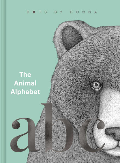 The Animal Alphabet: Dots by Donna