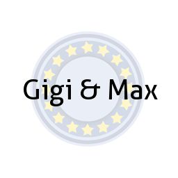 Gigi & Max