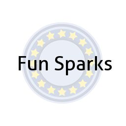 Fun Sparks